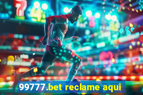 99777.bet reclame aqui